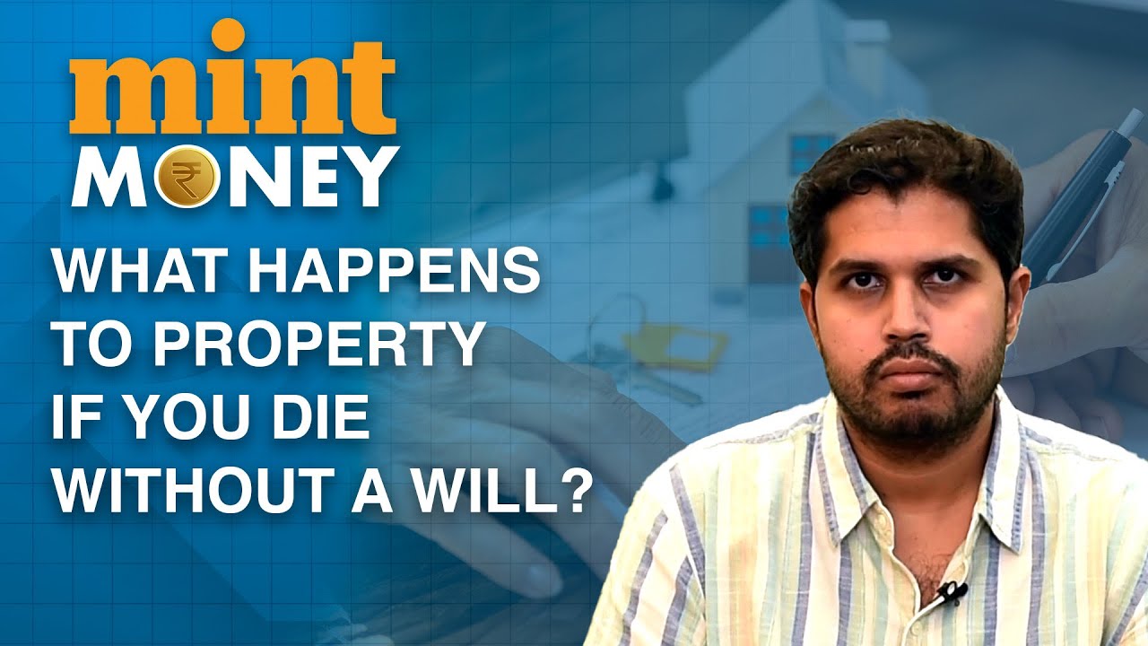 Property Inheritance: What If There Is No Will I Explained | Mint Money