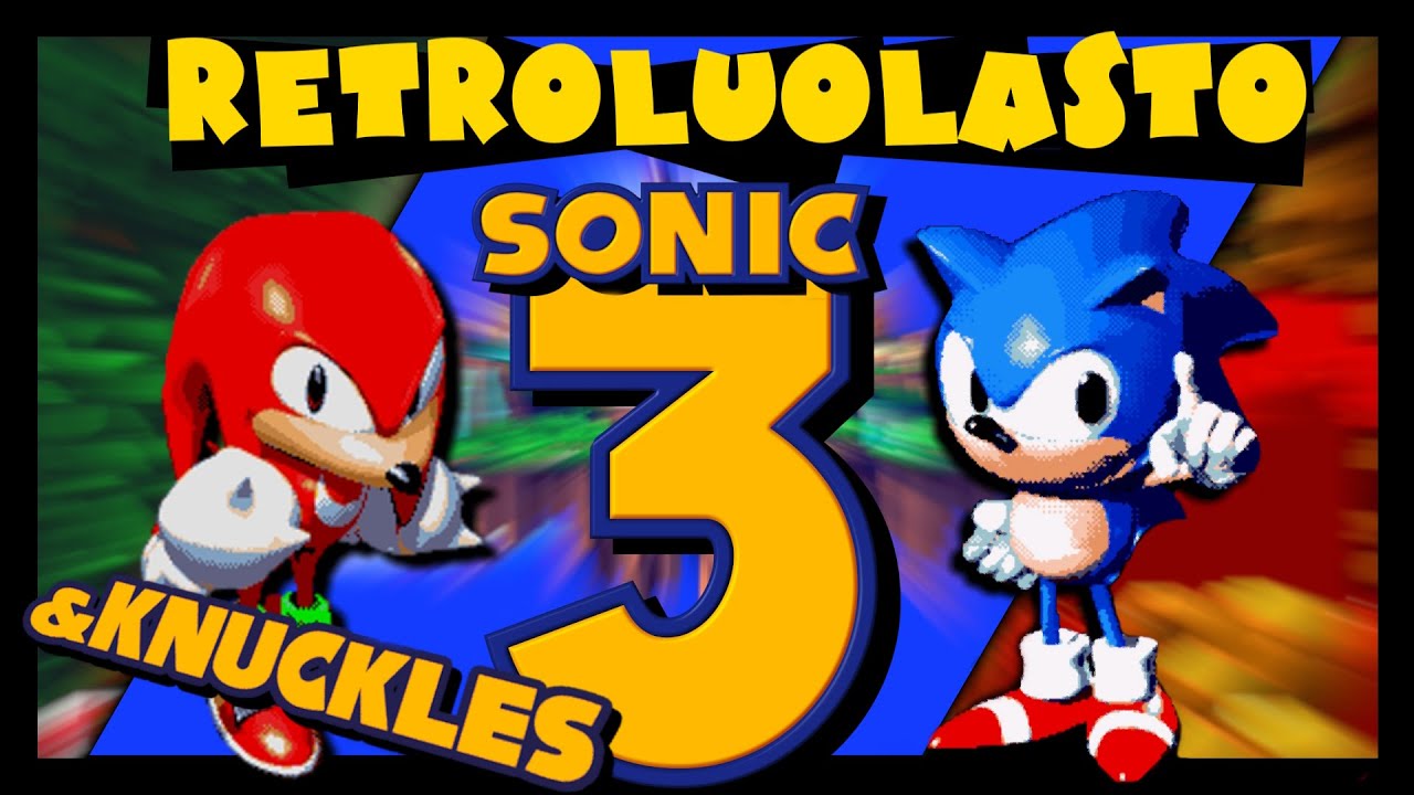 Sonic 3 & Knuckles (MD) - Retroluolasto