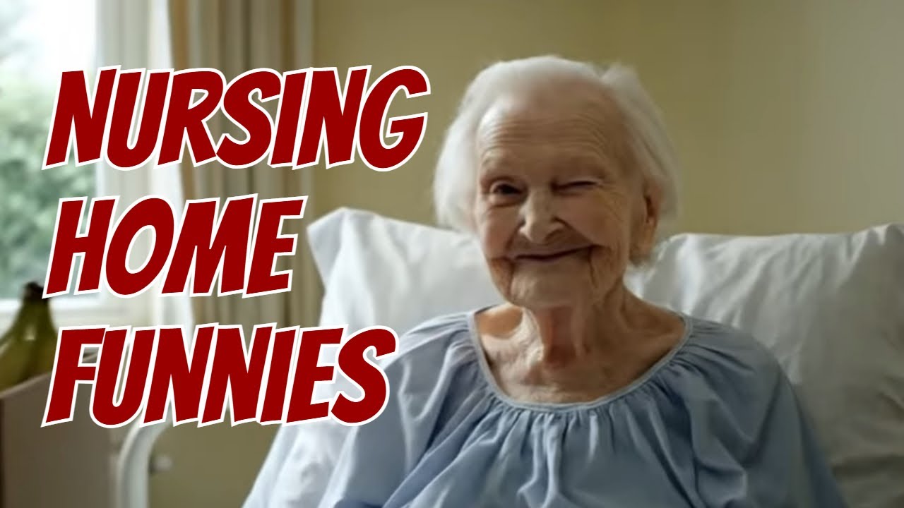 Funniest Moments in a Nursing Home #comedy