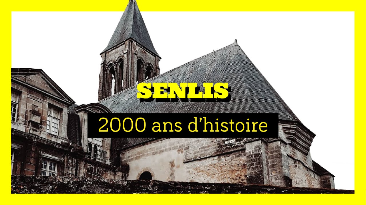 La cité médiévale de Senlis près de Paris 🏰