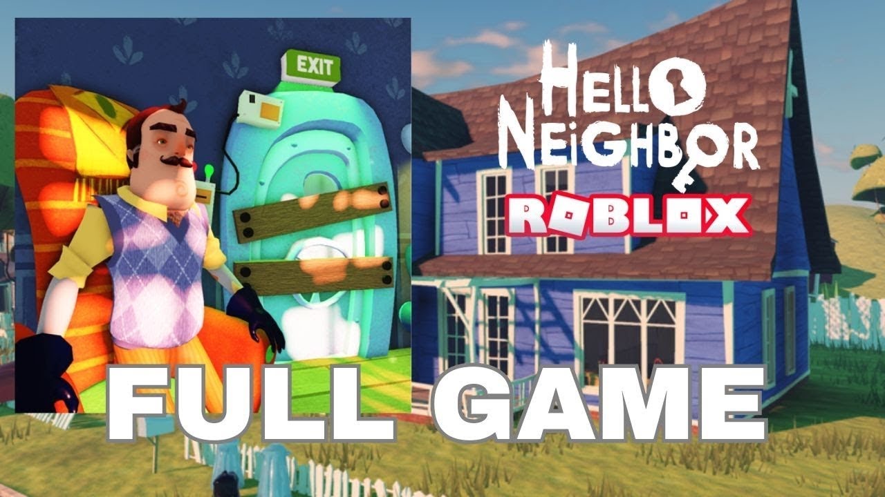 Roblox hello neighbor act 1 remake 
