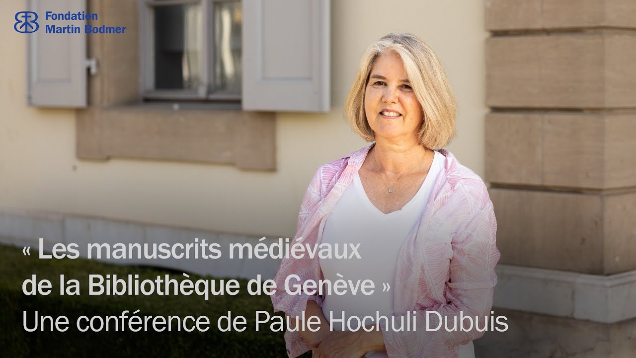 &laquo; Les manuscrits m&eacute;di&eacute;vaux de la Biblioth&egrave;que de Gen&egrave;ve &raquo; | Paule Hochuli Dubuis