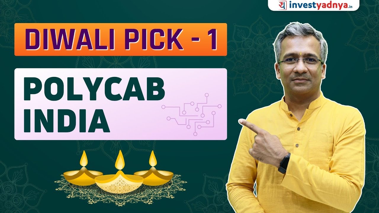 Polycab India - Stock for Next 10 Diwali | Yadnya Diwali Pick
