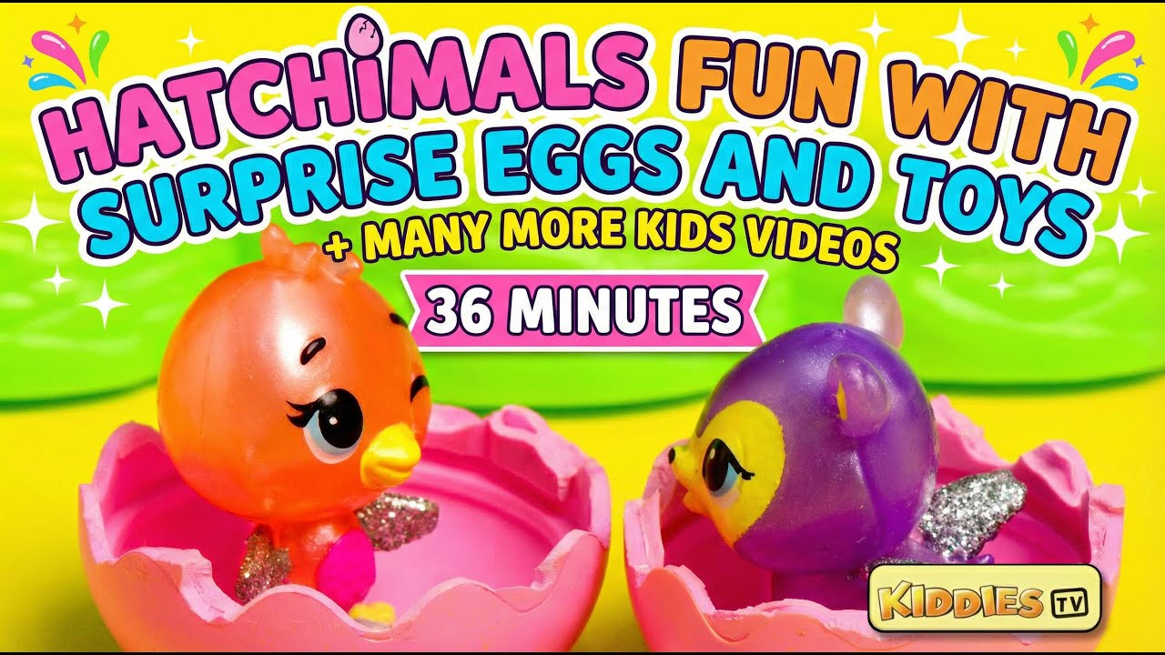 Веселье с Hatchimals: яйца и игрушки-сюрпризы для детей | Распаковка, яйца и милые игрушки, 36 минут