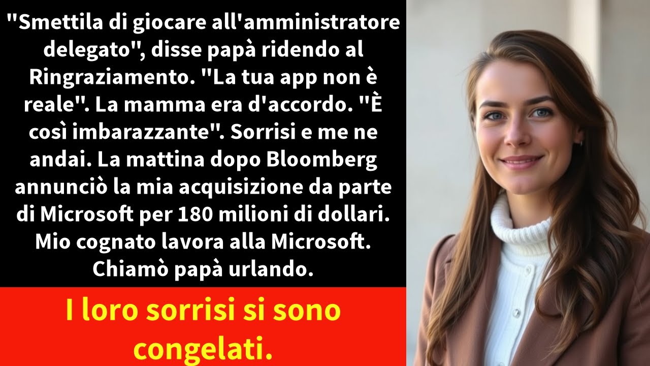 "Smettila di giocare all'amministratore delegato", disse papà ridendo al Ringraziamento.