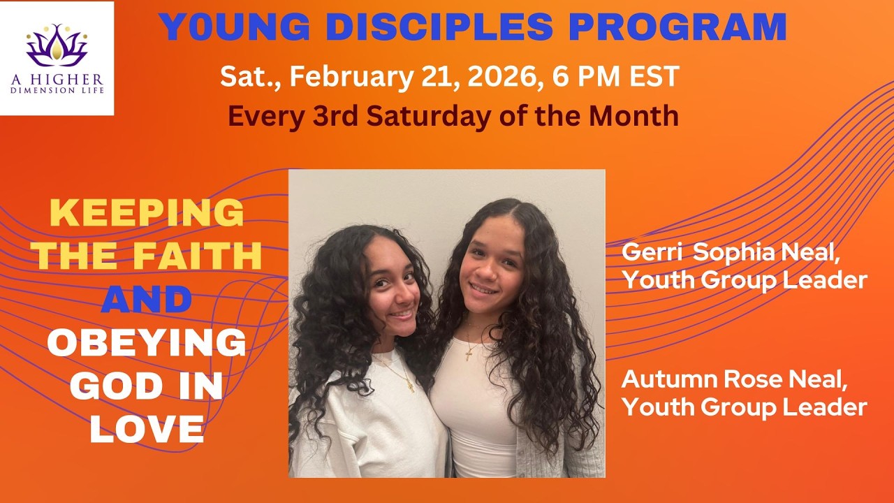 Sat., 2-21-2026, 6 PM - Young Disciples - 