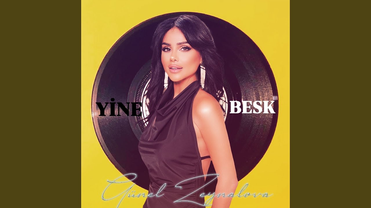 YineBesk - Canım Dediklerim