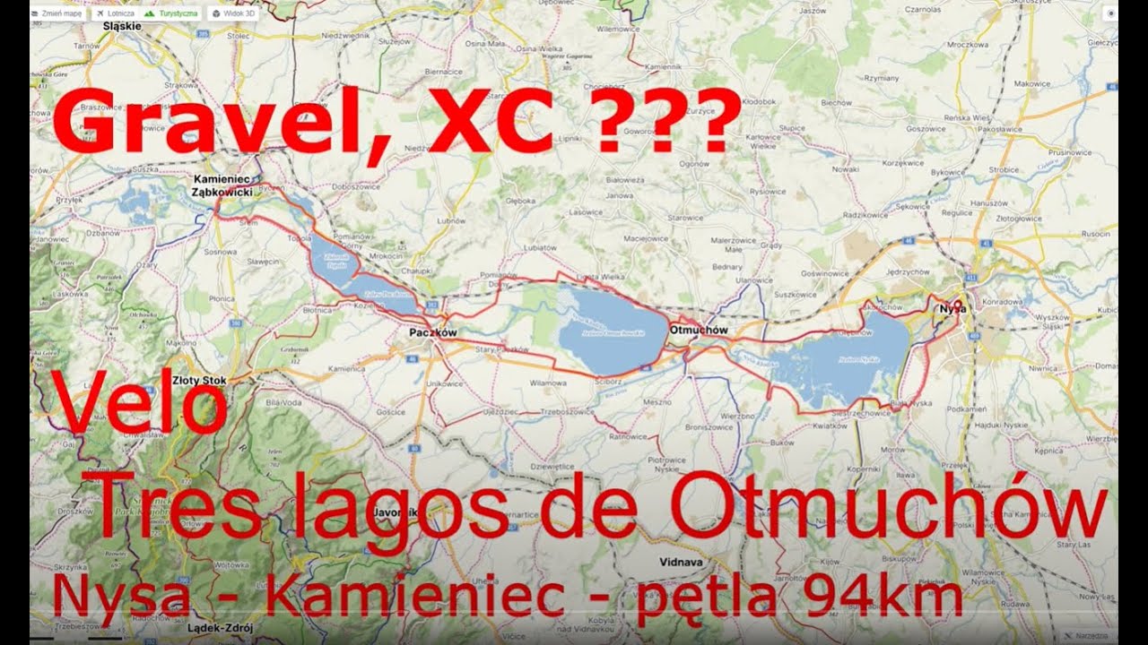 Gravel, XC, Nysa - Otmuchów - Paczków - Kamieniec Ząbkowicki   Velo Otmuchów, nie Velo Czorsztyn