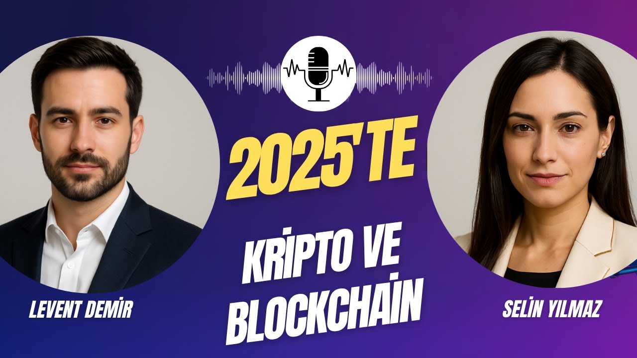 2025'te Kripto ve Blockchain: Yatırım Fırsatları, Riskler ve Türkiye'deki Durum