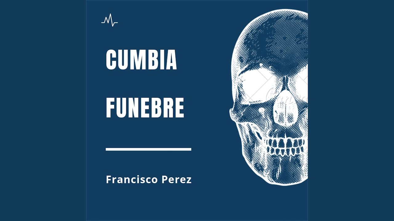 Cumbia Fúnebre