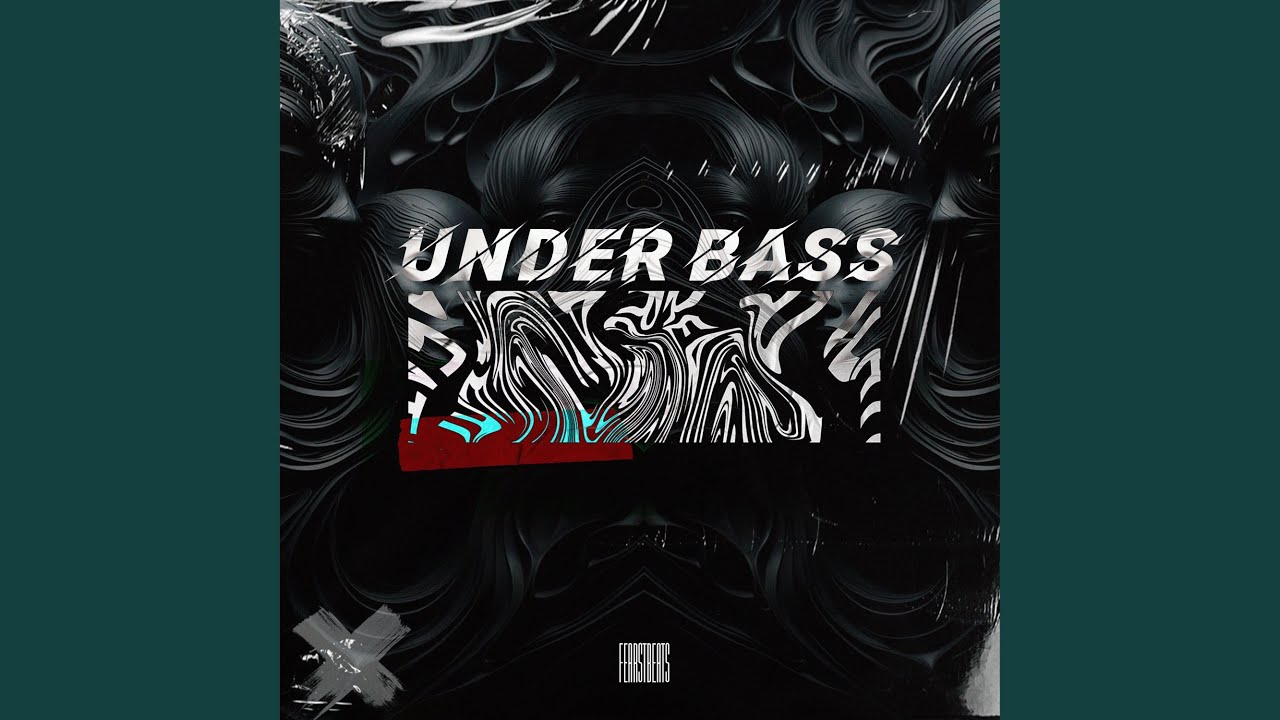 UNDER BASS