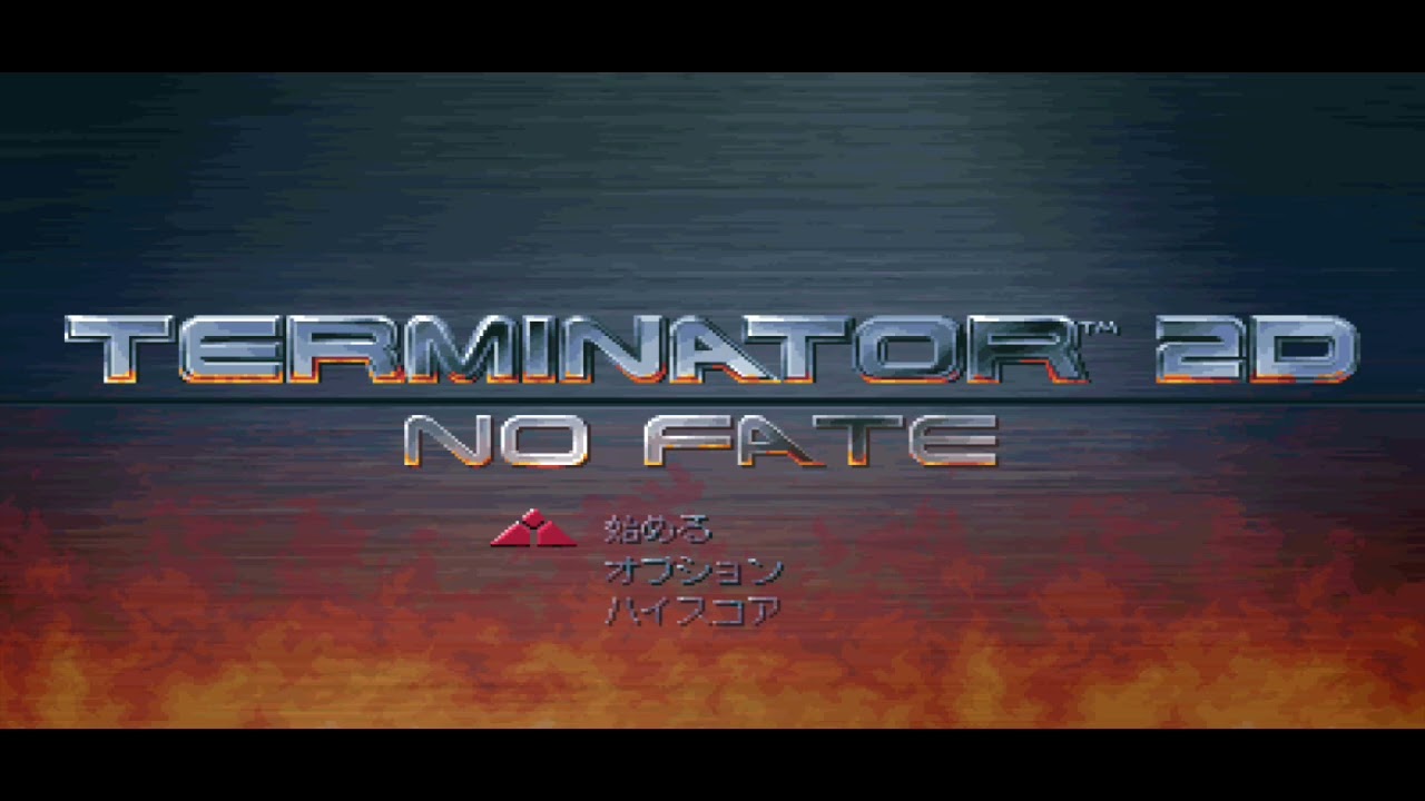 Terminator 2D no fate BGM｢MAIN THEME｣