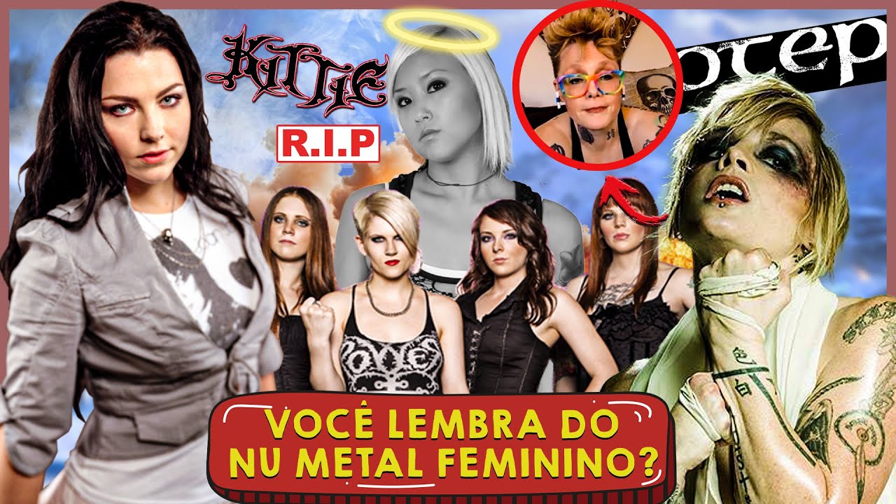COMO ESTÃO AS BANDAS FEMININAS DO NU METAL 30 ANOS DEPOIS?