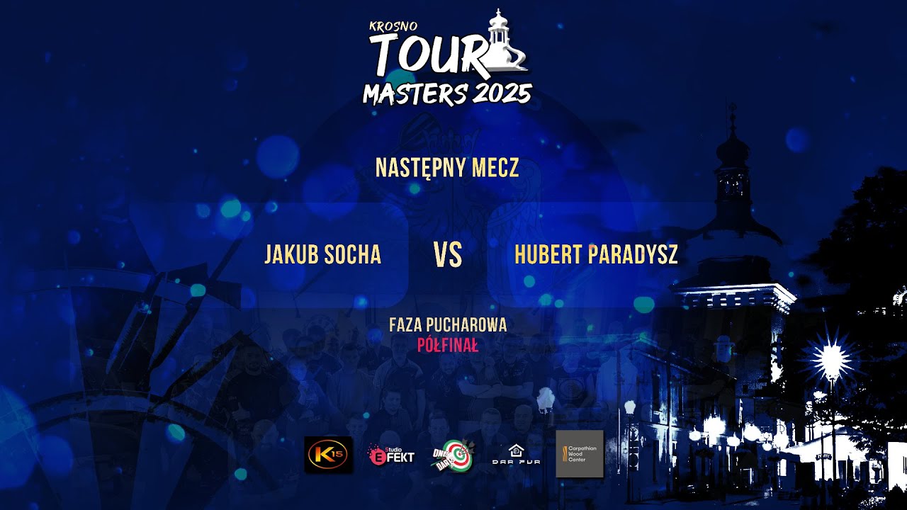 Krosno Tour Masters 2025 / Półfinał / Jakub Socha v. Hubert Paradysz