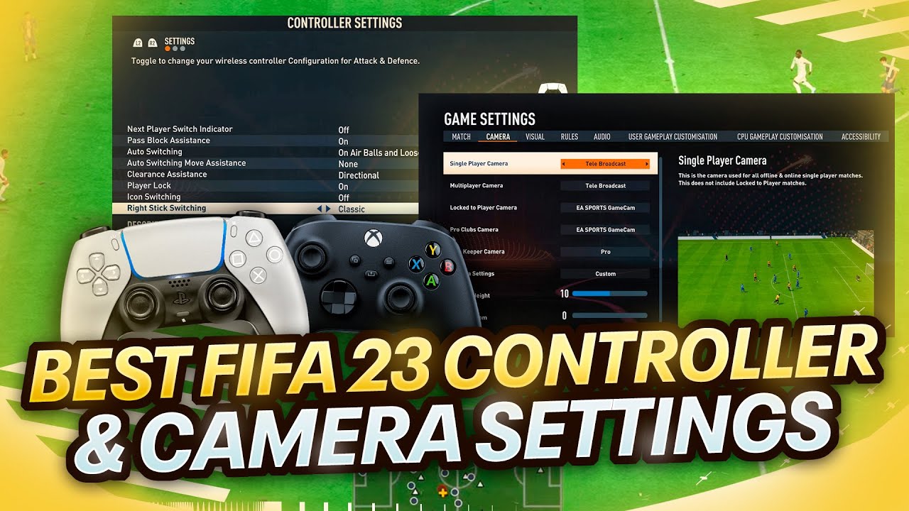 FIFA 23 Best Controller and Camera Settings