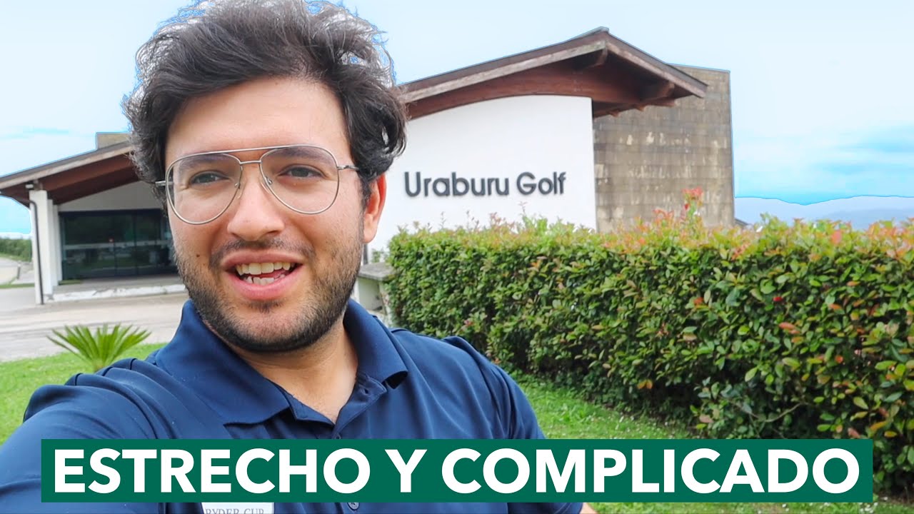 ¿El campo MÁS ESTRECHO de BILBAO? | 9 HOYOS en URABURU GOLF | Sin comentarios