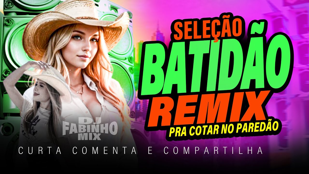 AS MAIS TOCADAS - SELE&Ccedil;&Atilde;O - BATID&Atilde;O REMIX SERTANEJO - Pra Tocar No Pared&atilde;o @Batid&atilde;oremix