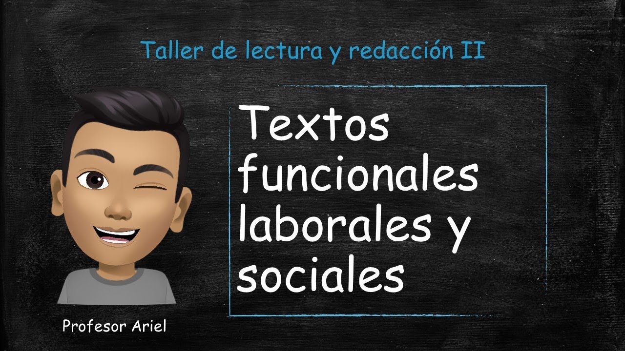 Textos funcionales laborales y sociales