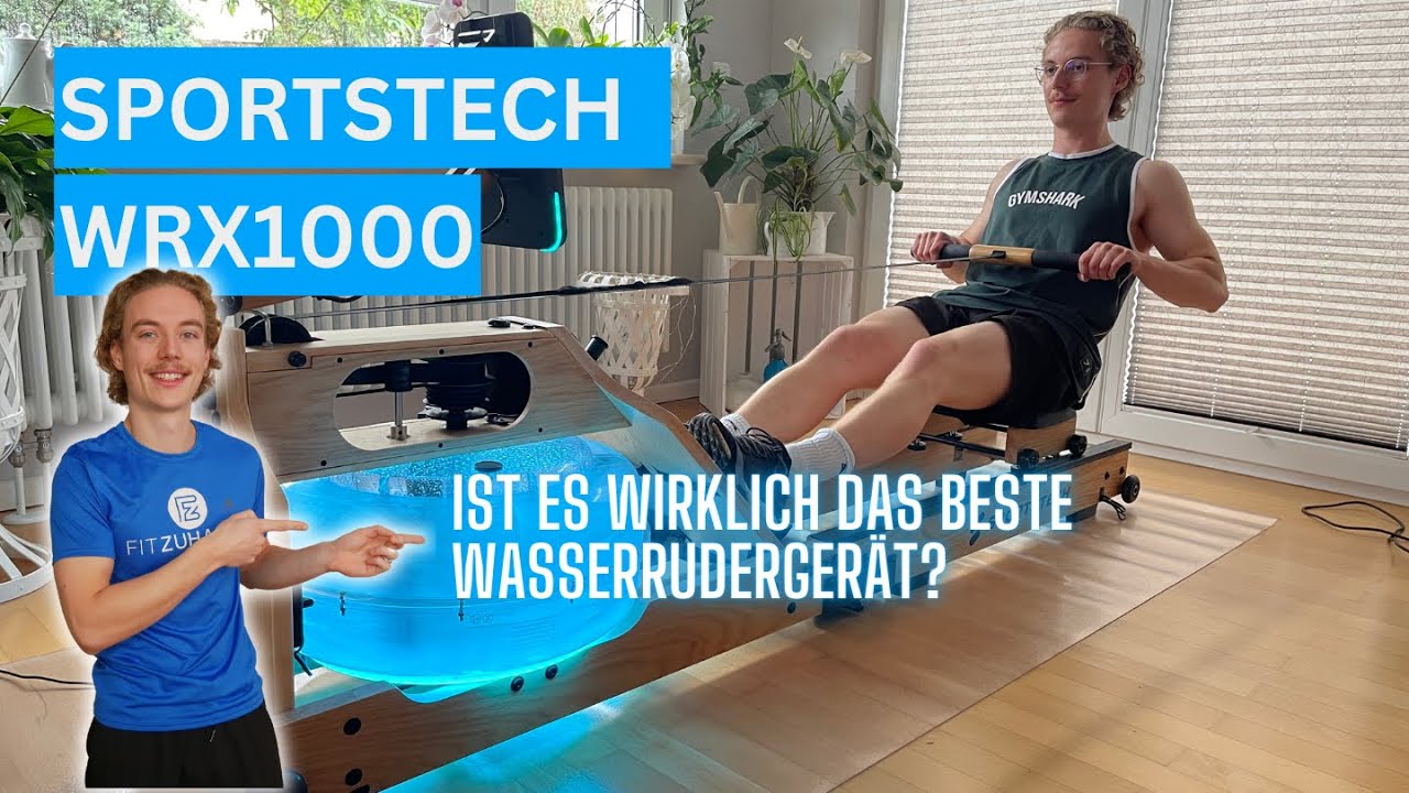 Das beste Wasserruderger&auml;t 2024? Das Sportstech Wasserruderger&auml;t WRX1000 im Test