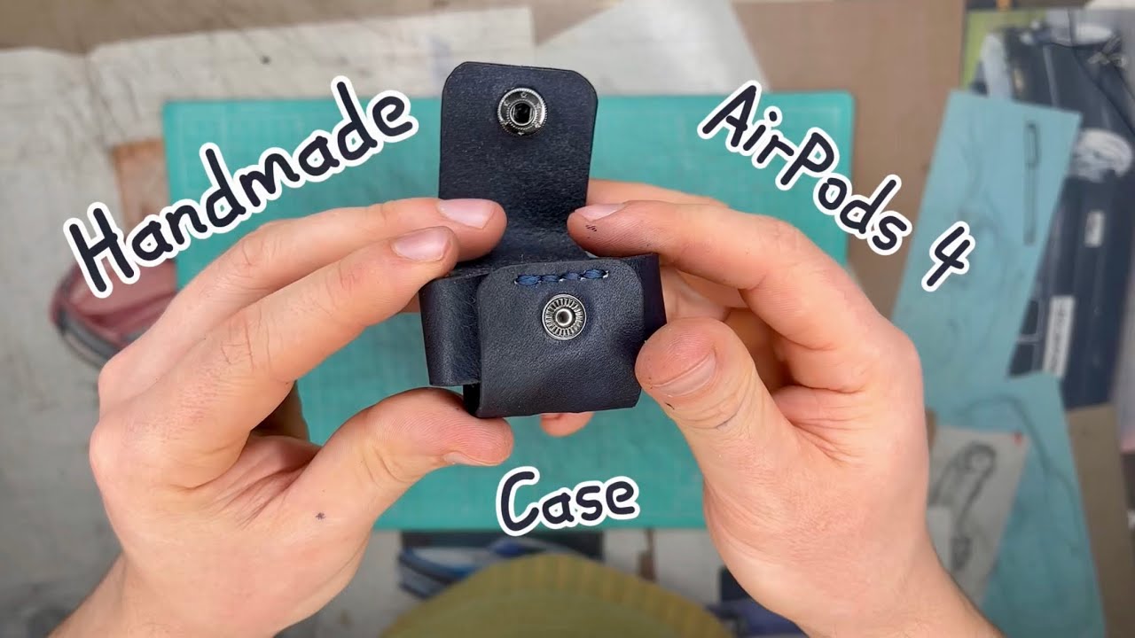 Making a Handmade Leather AirPods 4 Case - DIY