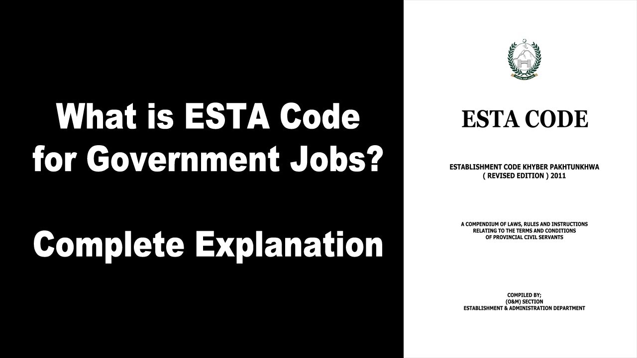What is ESTA CODE for Government Jobs Complete Explanation 2021?