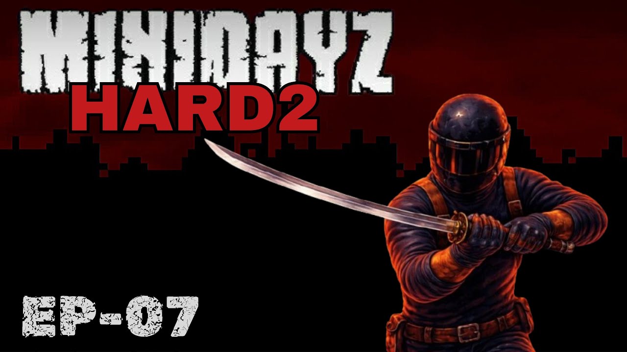Mini Dayz Hard 2 Gameplay parte 7