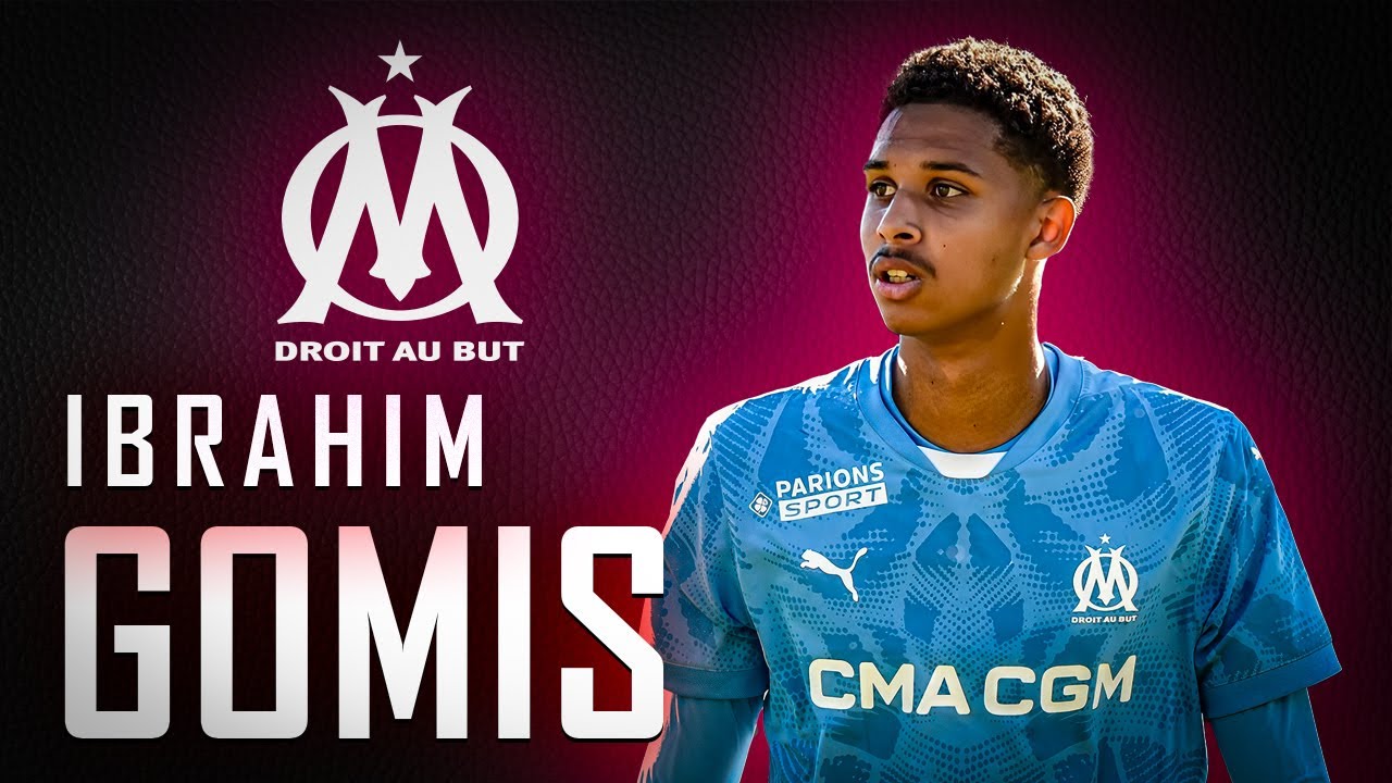Ibrahim GOMIS - OLYMPIQUE DE MARSEILLE