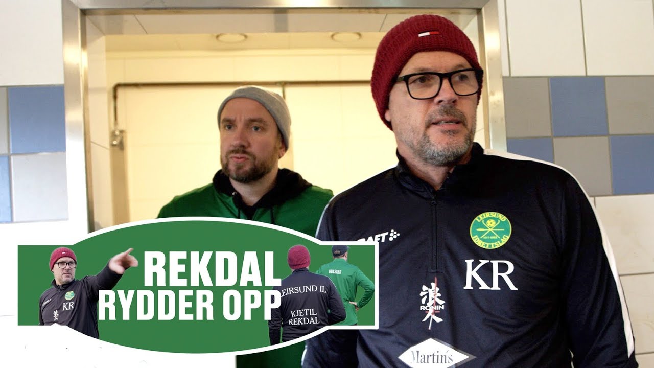 «Rekdal rydder opp» #2: - Kom igjen for f***!