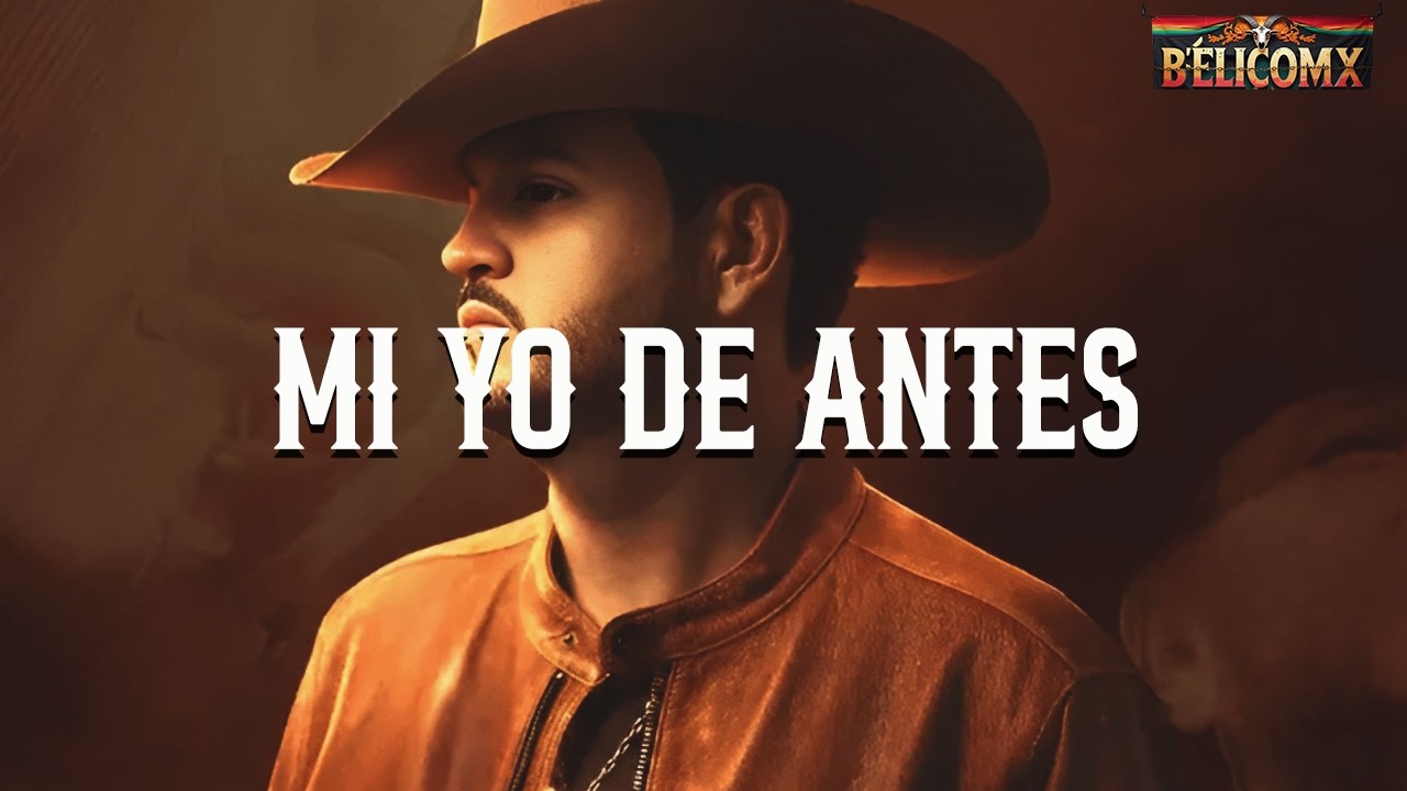 Eden Muñoz - Mi Yo de Antes (Letra)