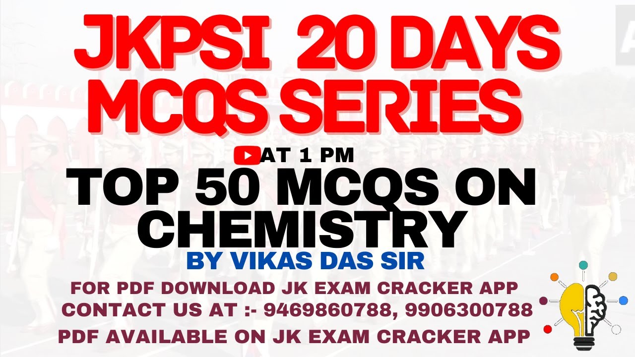 MCQS ON CHEMISTRY GENERAL SCIENCE SPECIAL (SET-05) || JKPSI 20 DAYS || JKSSB F-SI || BY VIKAS SIR