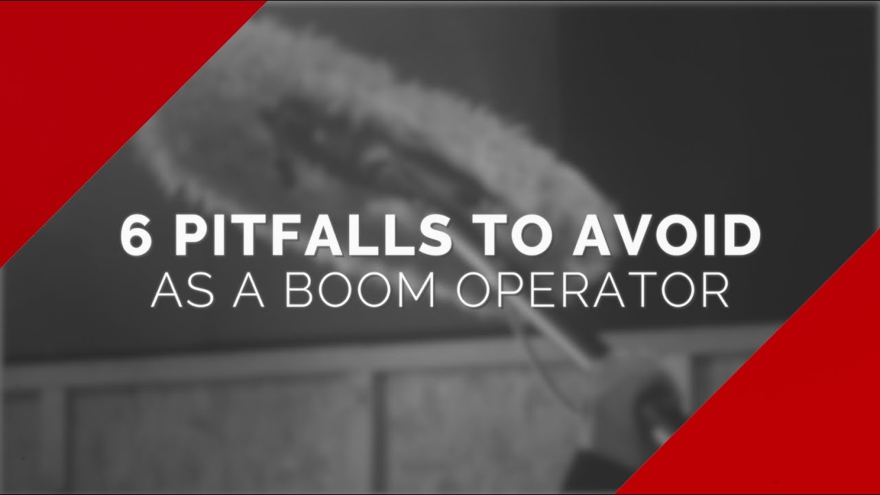 6 PITFALLS to Avoid as a BOOM OPERATOR