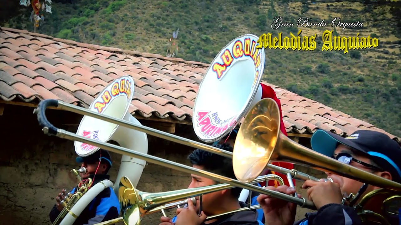 Mix Toriles GRAN BANDA MELODÍAS AUQUIATO - Hnos. ORTIZ -(974547770)