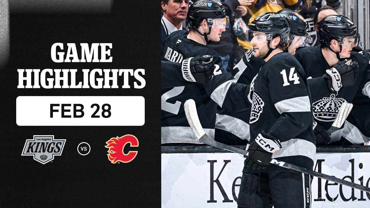 HIGHLIGHTS: Calgary Flames vs Los Angeles Kings | 02.28.26
