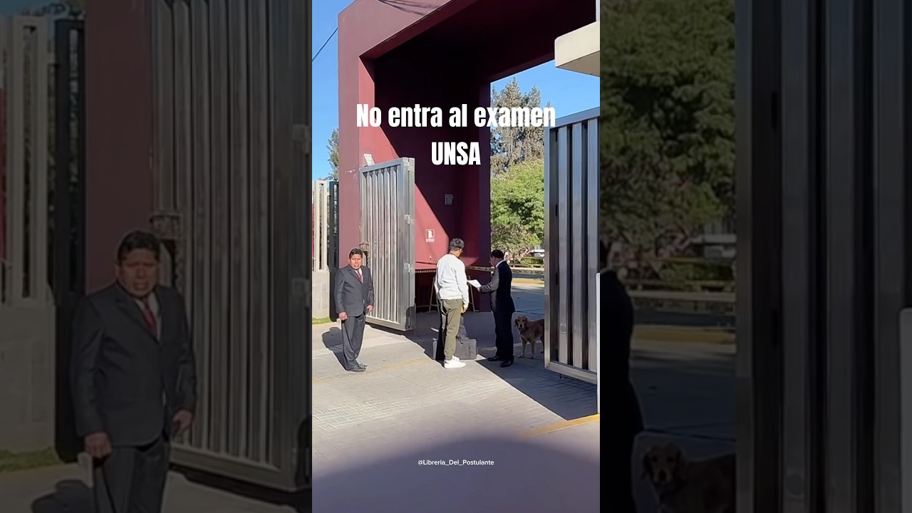 No le dejaron entrar a su examen por esto 🫨 #examen #unsa #admision #universidad