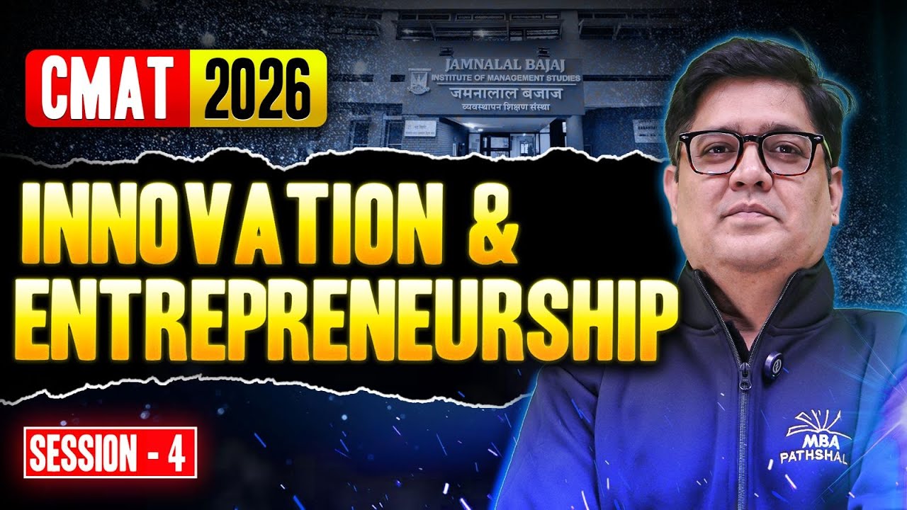 CMAT 2026 | Innovation and Entrepreneurship | Session 04 | Hitesh Sir MBA Pathshala