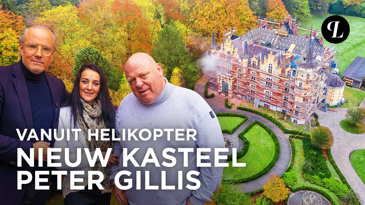 MASSA IS KASSA: PETER GILLIS LAAT ZIJN NIEUWE KASTEEL ZIEN