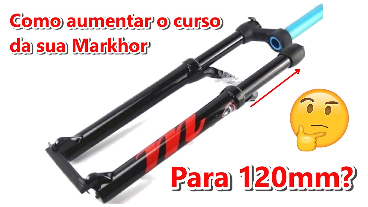 Manitou Markhor com 120mm? COMO AUMENTAR O CURSO DA SUA SUSPENSÃO