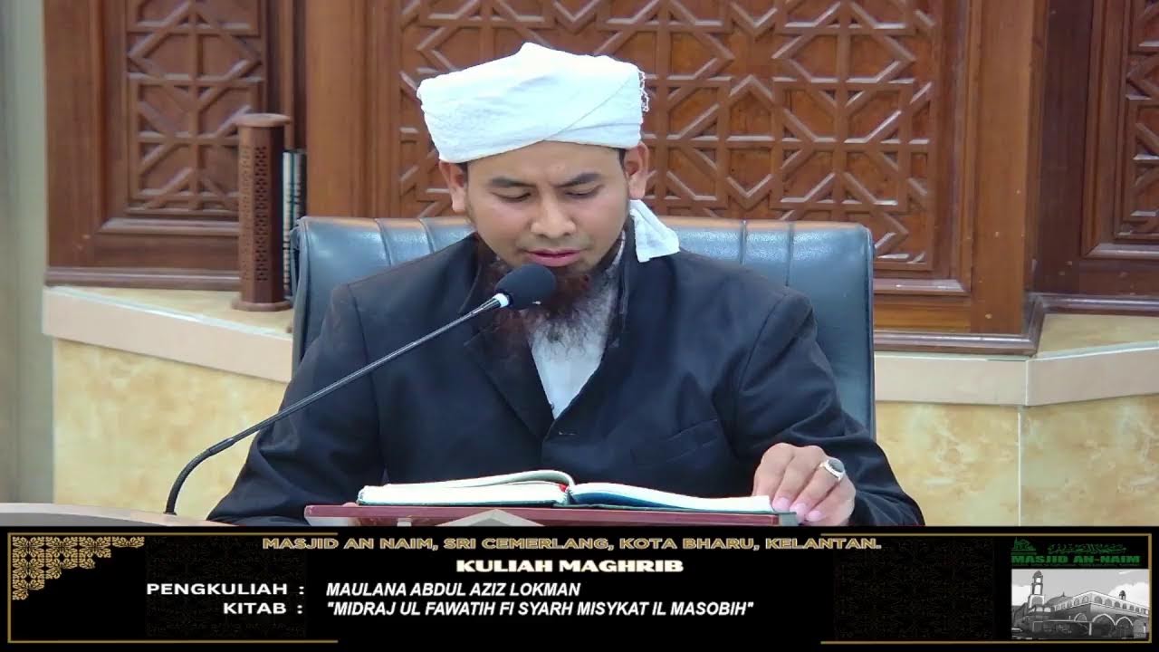 🕤 : Kuliah Maghrib  📆 : Sabtu 31 Januari 2026   | 12 Syaaban 1447H