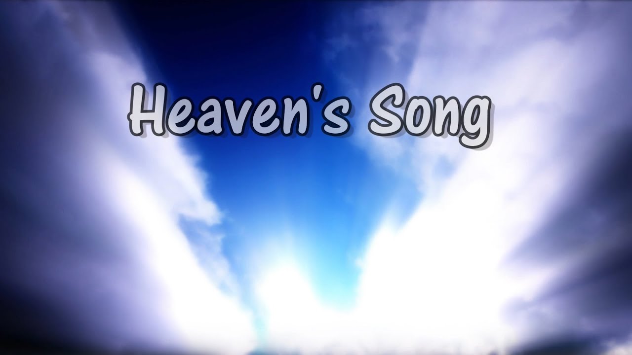 Heaven's Song / Does Jesus Care (God Shall Wipe Away the Tears From Our Eyes)