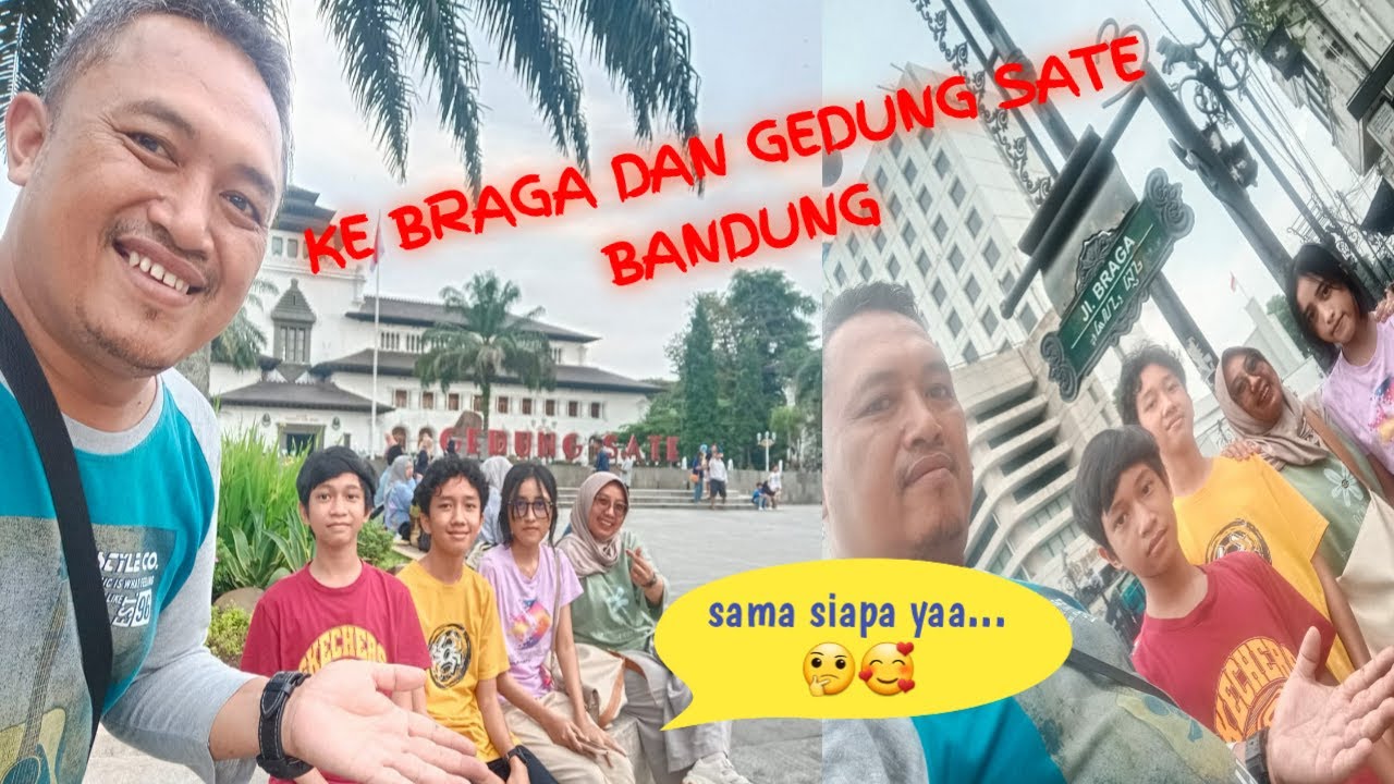 ASEEK KE BANDUNG...AKHIRNYA BISA KE JL. BRAGA LANJUT GEDUNG SATE, LETS GO..!!🥰