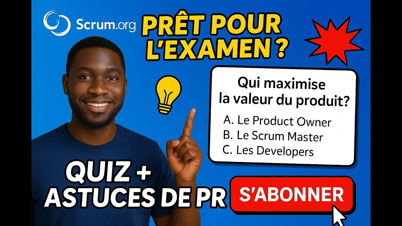 D&eacute;couvre le PSM I de Scrum.org + Quiz en Direct pour R&eacute;ussir ta Certification 🏅