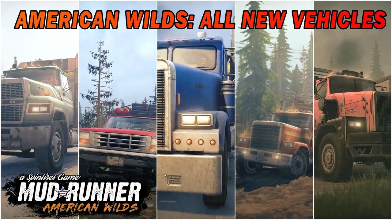 American Wilds DLC: All new Vehicles and more | Spintires Mudrunner