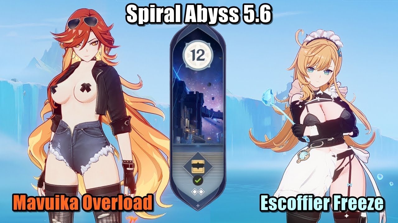 Spiral Abyss 5.5~5.6 / Mavuika C0 Overload & Ayaka C0 + Escoffier C0 Freeze | Genshin Impact