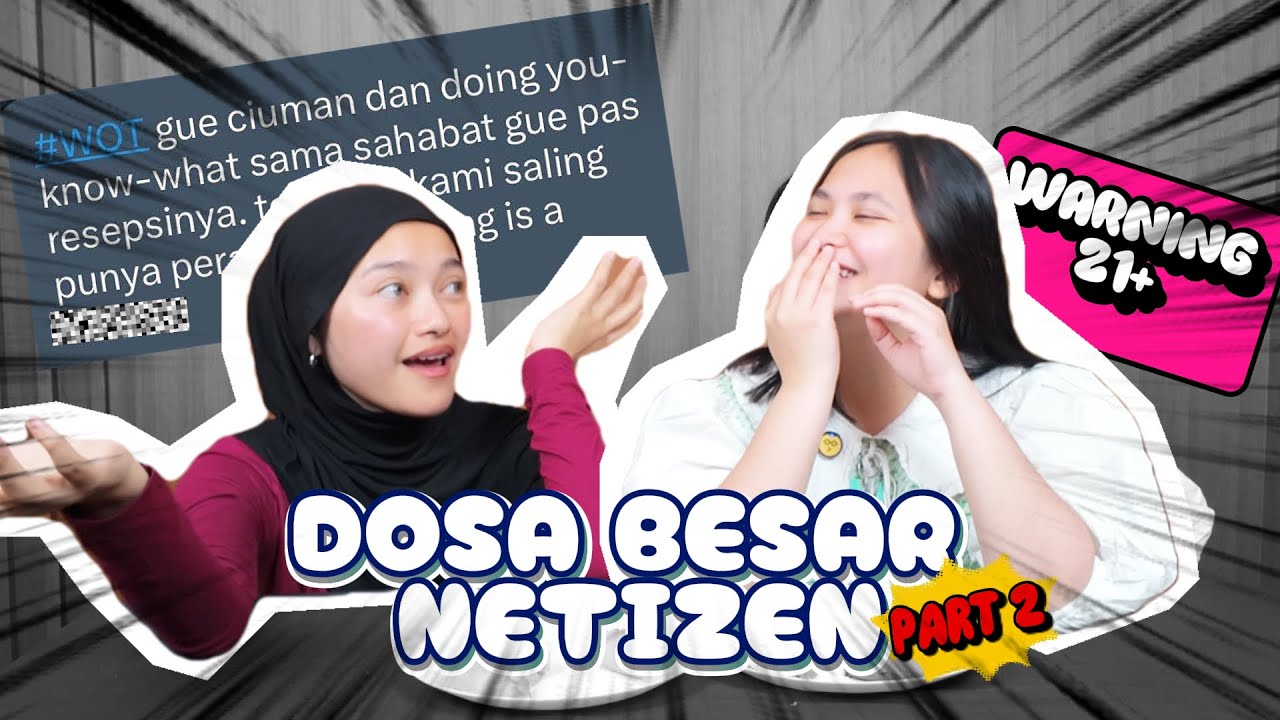 DOSA BESAR NETIZEN PART 2 - CERITA PALING PLOT TWIST!
