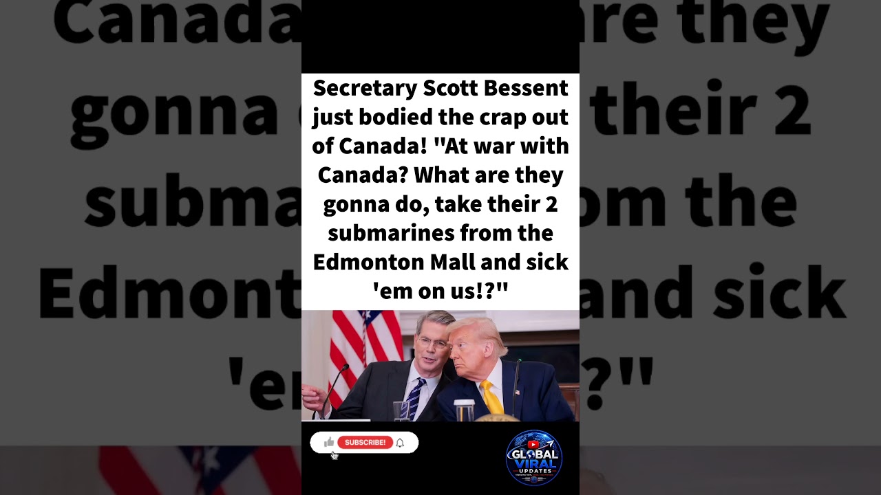 U.S. Treasury Secretary Scott Bessent&rsquo;s Lighthearted Jab at Canada&rsquo;s Military Capabilities