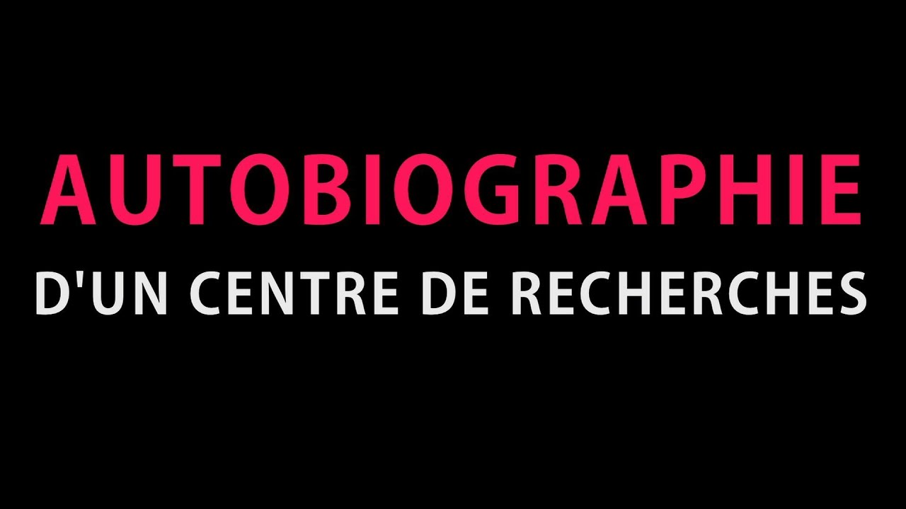 Autobiographie d'un centre de recherches - Bande-annonce