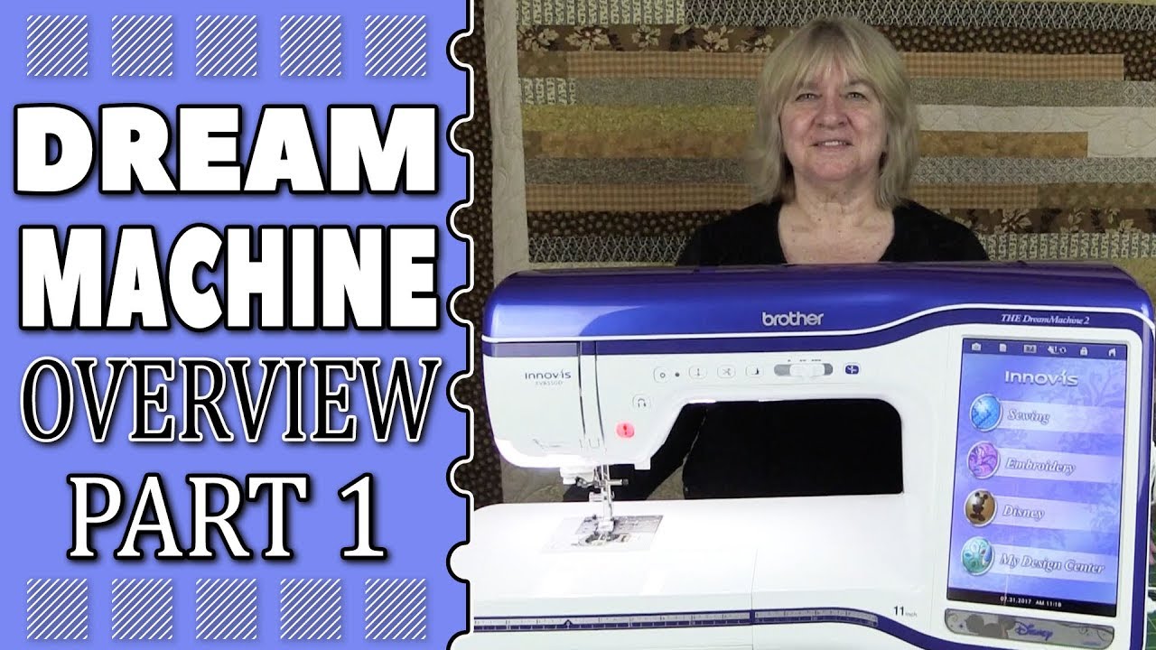 Brother Dream Machine 2 Overview: Part 1 - The Machine