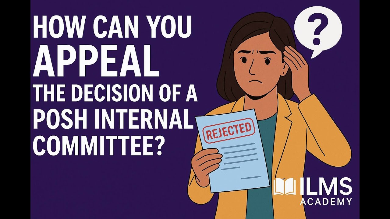 How can you appeal the decision of a POSH internal committee