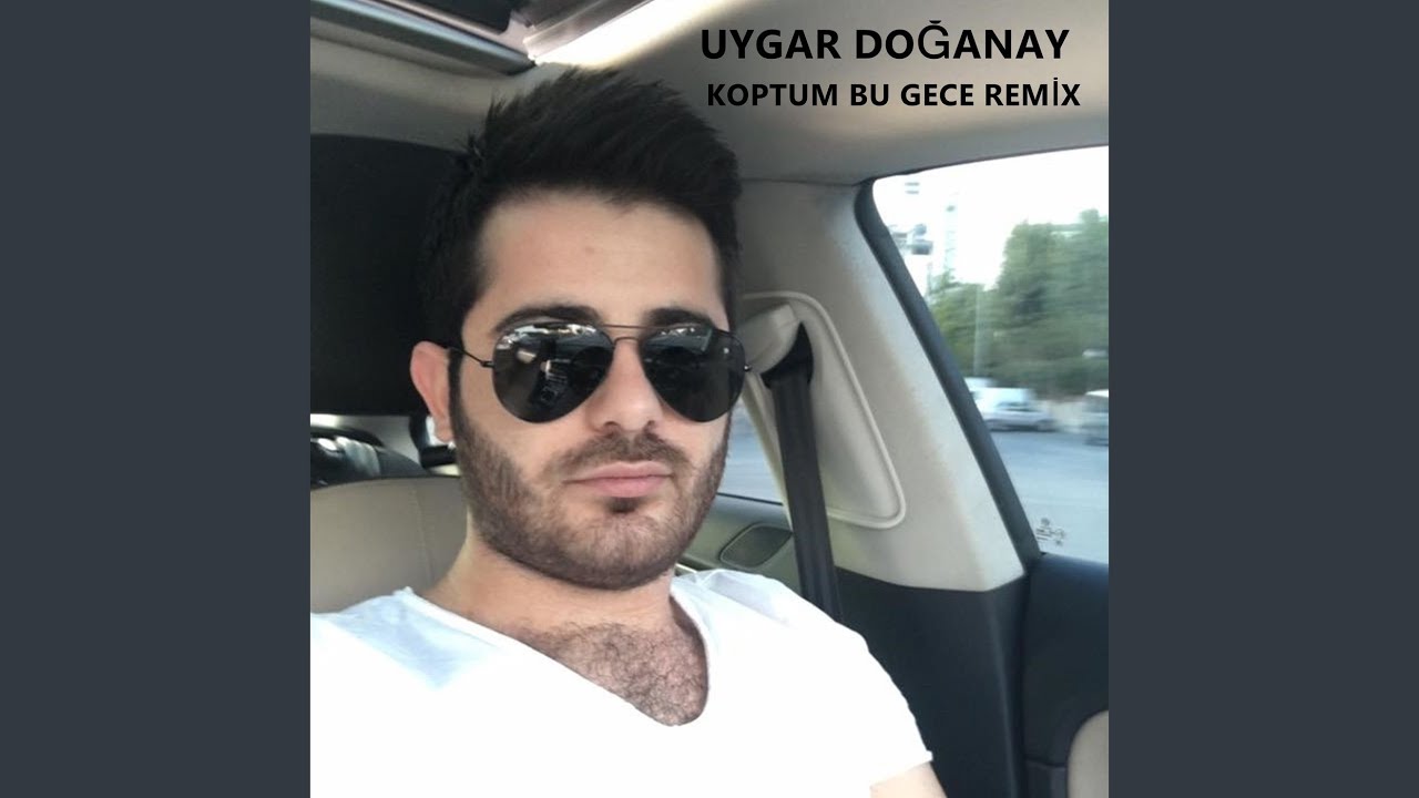 Koptum Bu Gece (Remix)
