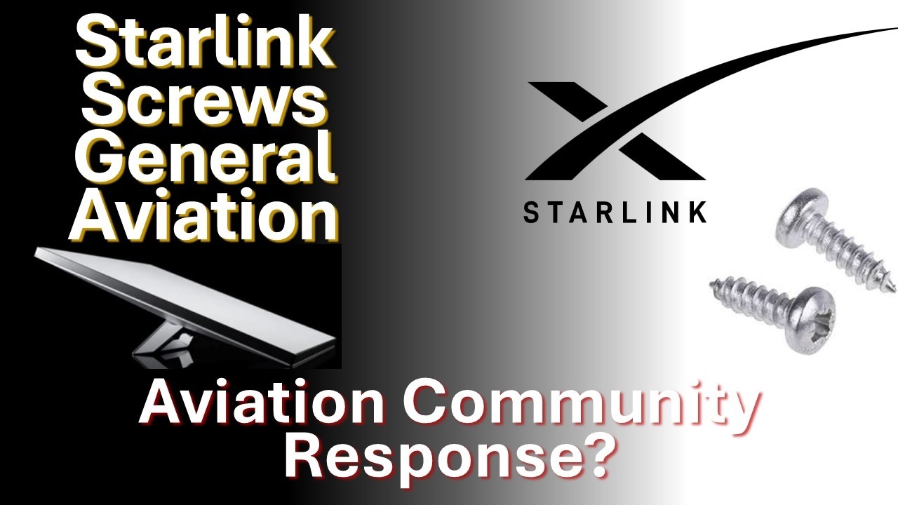 Starlink Screws General Aviation - March 2, 2026